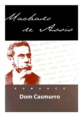 Dom Casmurro - eBook, Resumo, Ler Online e PDF - por Machado de Assis