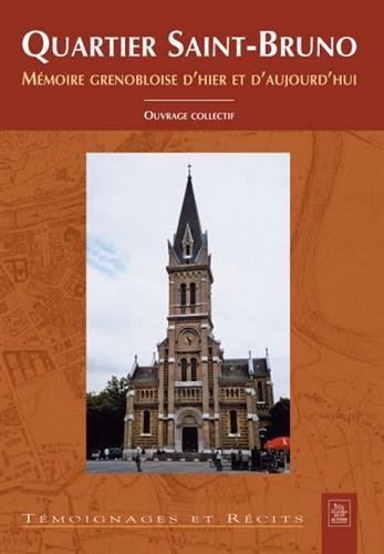 Quartier Saint-Bruno