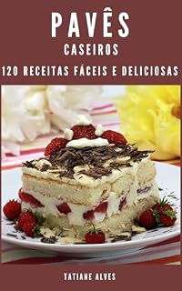 Livro Pavês Caseiros - 120 receitas fáceis e deliciosas