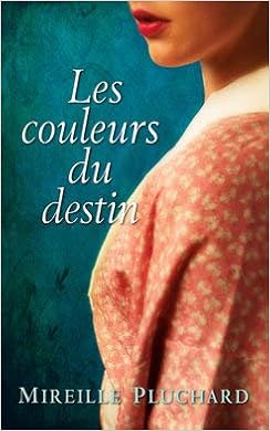 couverture de : Les couleurs du destin