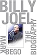 Billy Joel: The Biography