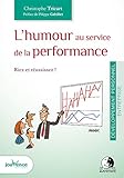 L'humour au service de la performance by