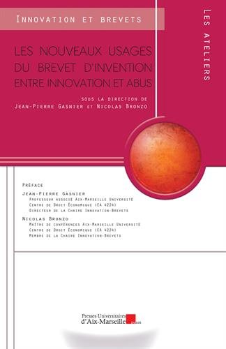 Les  nouveaux usages du brevet d'invention
