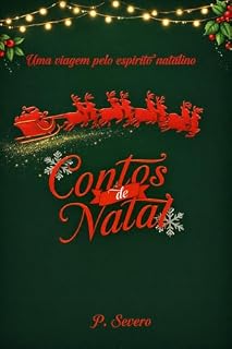 Livro Contos de Natal: Uma Viagem pelo Espírito Natalino
