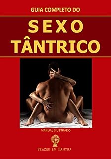 Livro Guia do Sexo Tântrico: Manual Ilustrado
