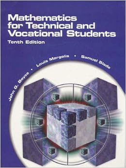 Boyce Maths Tech Vocatnl Stds C10 Boyce John Margolis Louis Slade Samuel 9780130104328 Amazon Com Books