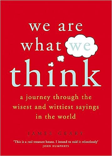 Amazon We Are What We Think Geary James Movements Periods