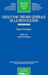 Essai d'une théorie générale de la provocation