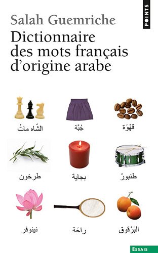 Dictionnaire des mots français d'origine arabe