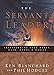 Servant Leader by Ken Blanchard