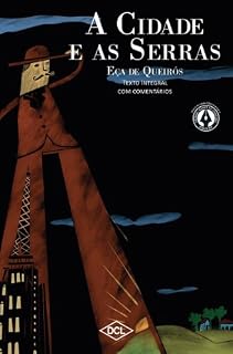Livro A Cidade e as Serras: 1 (Grandes nomes da literatura)