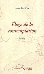Éloge de la contemplation