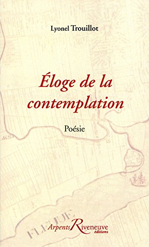 Éloge de la contemplation