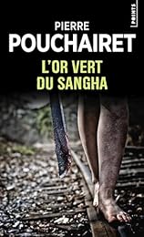 L'or vert du Sangha