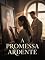 Livro A Promessa Ardente - Um romance intenso de dor, segredos e reconstrução emocional