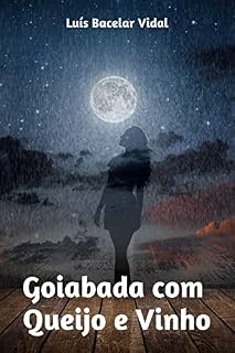 Livro Goiabada com Queijo, e Vinho