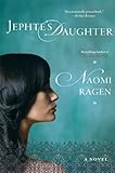 Jephte's Daughter: A Novel by Naomi Ragen