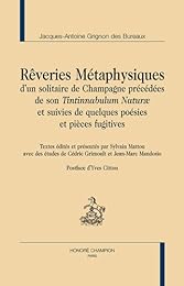 Rêveries métaphysiques d'un solitaire de Champagne