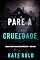 Livro Pare a Crueldade (Série Beth Drake: Thriller de Suspense do FBI — Livro Cinco)