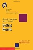Getting Results: Five Absolutes for High Performance