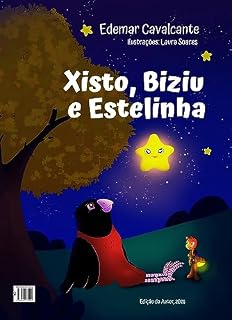Livro Xisto, Biziu e Estelinha