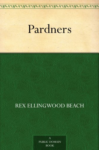 Pardners by Rex Ellingwood Beach
