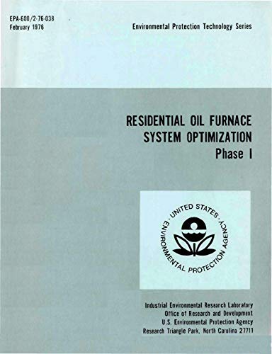 Residential Oil Furnace System Optimization: Phase 1