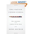 One Nation Under Stress: The Trouble with Stress as an Idea