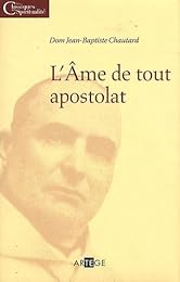 L' âme de tout apostolat