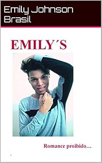 Livro Emily´s: Romance Proibido... (Obsessão By Emily Johnson Brasil)