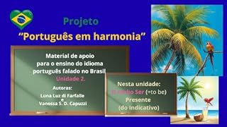 Livro Português em Harmonia: Material de apoio para ensinar português - Unidade 2