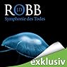 Hörbuch: Symphonie des Todes (Eve Dallas 12)