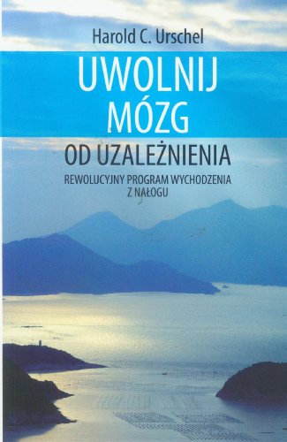 Uwolnij mózg od uzaleznienia
