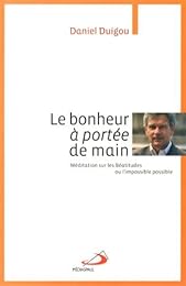 Le  bonheur à portée de main