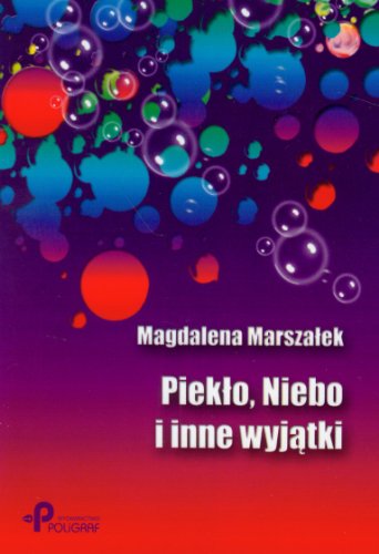 Pieklo, Niebo i inne wyjatki