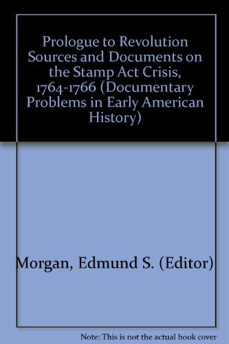 Prologue to Revolution : Sources and Documents ... B0018CDI4Y Book Cover