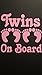XGATML iwearla Chase Grace Studio Baby On Board Twins Vinyl Decal Sticker|Pink|Cars Trucks Vans SUV Laptops Wall Art|5