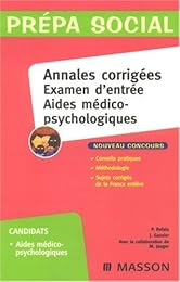 Annales corrigées, examen d'entrée aides médico-psychologiques