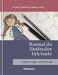 Livro Manual do Ilustrador Iniciante: Ilustração de Livros Infantis