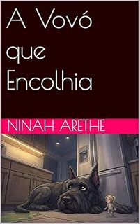 Livro A Vovó que Encolhia
