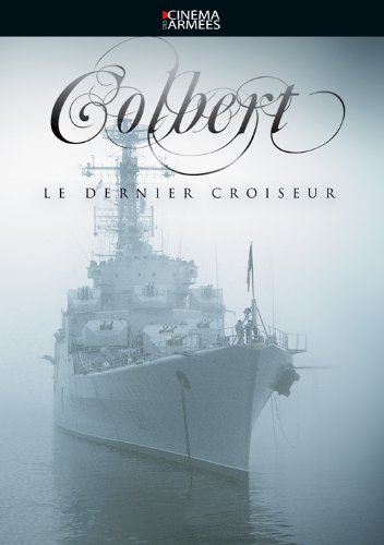 Colbert - Le Dernier Croiseur