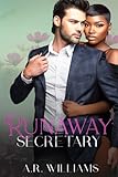 Runaway Secretary