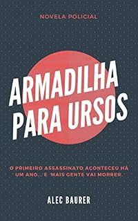 Livro Armadilha para Ursos