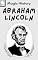 Livro Abraham Lincoln: Biografia E Lições De Liderança Do Maior Presidente Americano
