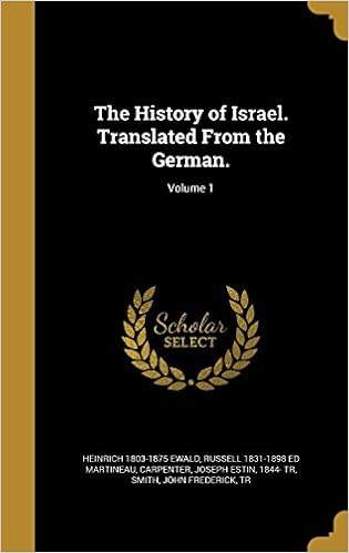 The History Of Israel Translated From The German Volume 1 -