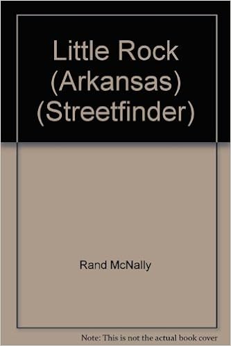 Rand McNally Little Rock: Streetfinder ((Streetfinder Ser.)) Rand McNally Little Rock: Streetfinder ((Streetfinder Ser.))