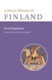 Front cover for the book Finland, a Short History by Fred Singleton