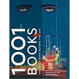 1001 Books You Must Read Before You Die