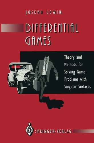 Differential Games: Theory and Methods for Solving Game Problems with Singular Surfaces