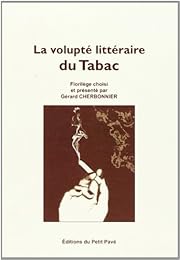 La  volupté littéraire du tabac